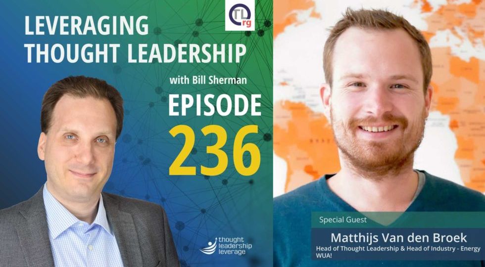 Managing Thought Leadership for an Organization | Matthijs Van den Broek