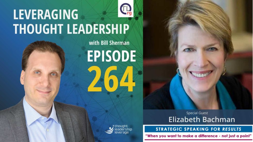 Developing Speakers for Thought Leadership | Elizabeth Bachman