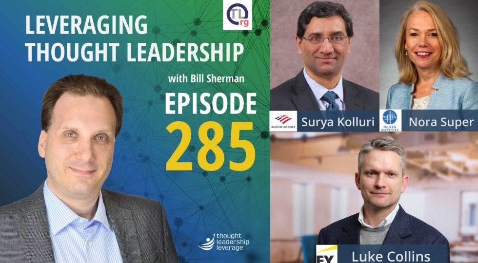 Organizational Thought Leadership Best of 2020 | Surya Kolluri, Nora Super, Luke Collins