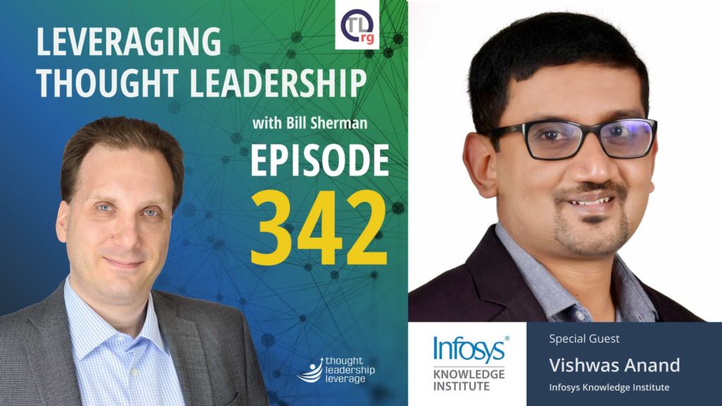 Deploying Thought Leadership Inside the Organization | Vishwas Anand