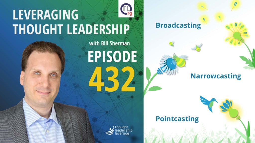 Reaching Scale in Thought Leadership | Bill Sherman | 432