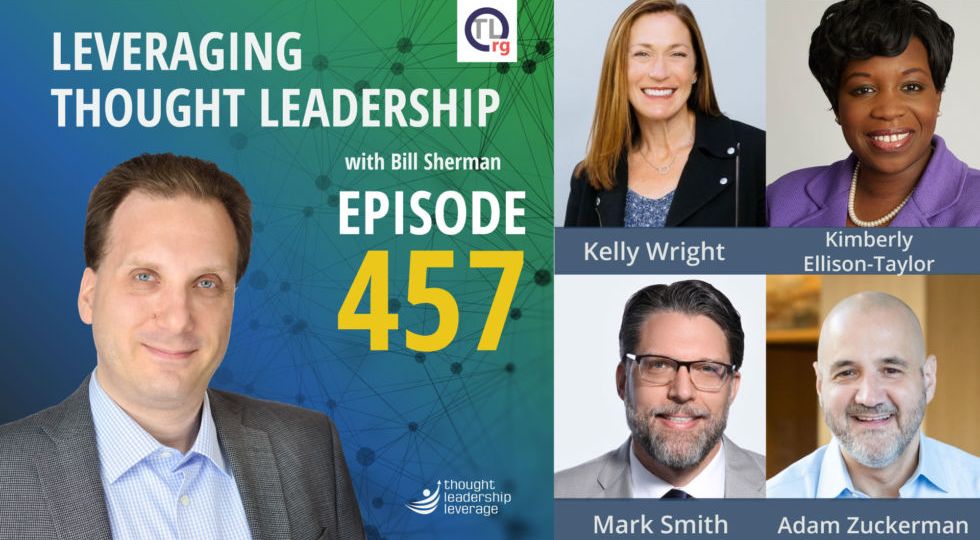 Best of Organizational Thought Leadership 2022 | Kelly Wright, Kimberly Ellison-Taylor, Mark Smith, and Adam Zuckerman