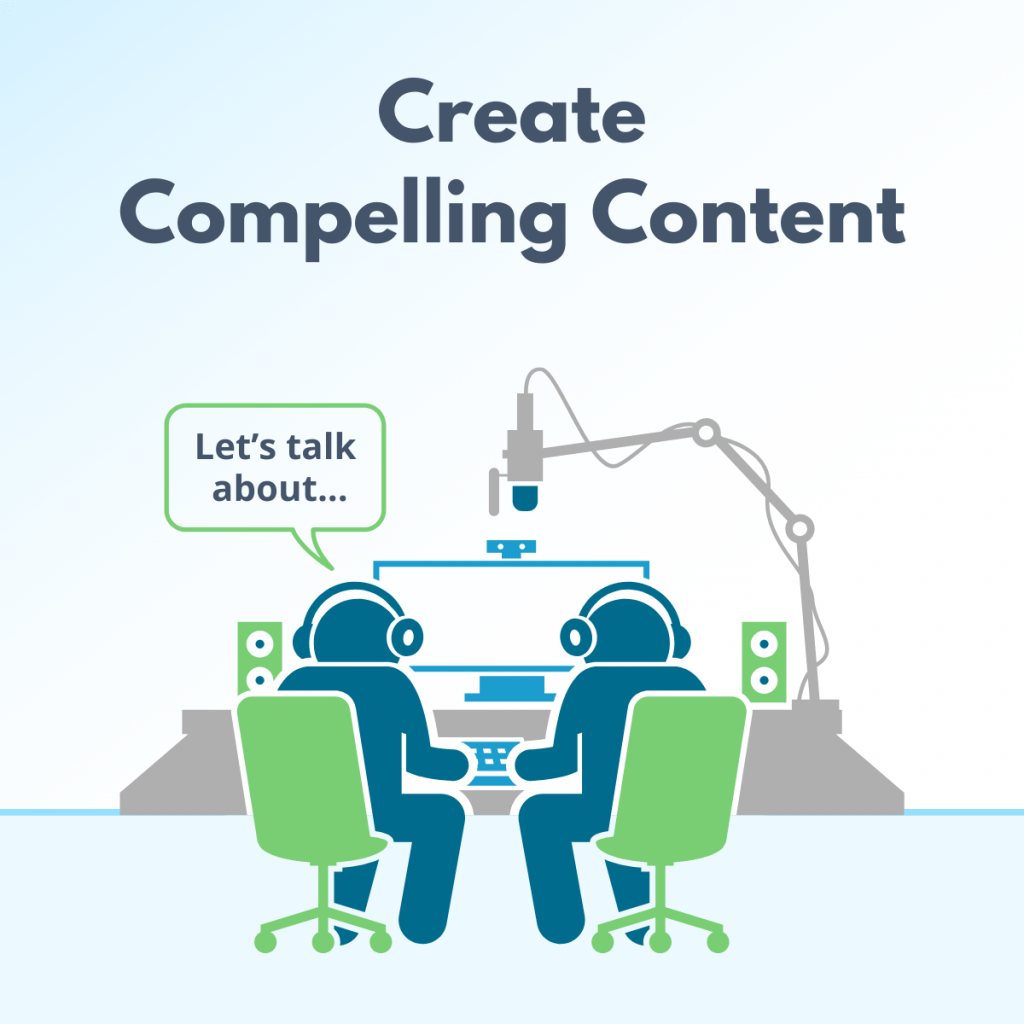 Create Compelling Content